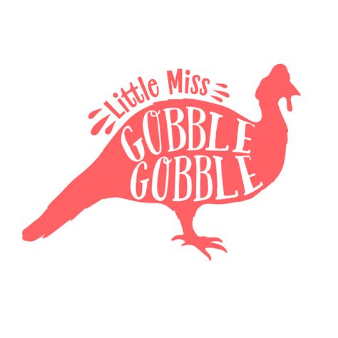 little miss gobble gobble svg thanksgiving svg cutting fil inspire uplift