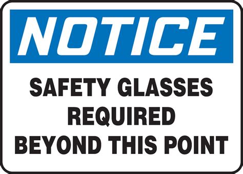Notice Safety Glasses Required Beyond This Point Safety Sign