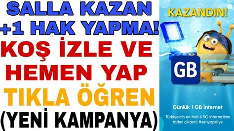 Turkcell Salla Kazan Hak Nasil Kazanilir Zle Hemen Ren Youtube