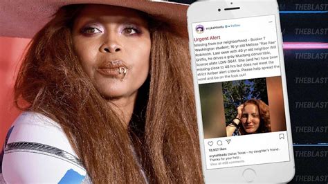 Erykah Badu Pleads With Fans For Help Finding Daughter S Missing Friend