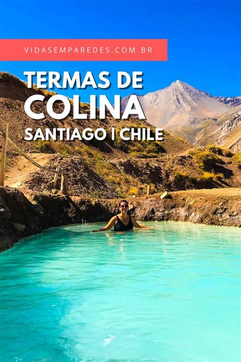 Passeio Nas Termas De Colina Em Cajón Del Maipo Santiago Termas