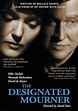 The Designated Mourner (1997)