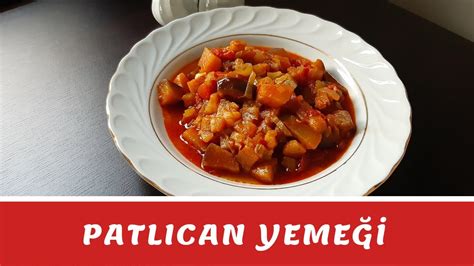 Patlıcan Yemeği | Etsiz - Zeytinyağlı - Kolay | Yemek Tarifleri - YouTube
