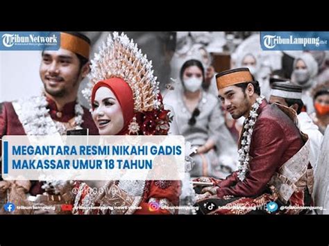 Artis Megantara Resmi Nikahi Gadis Makassar Umur Tahun