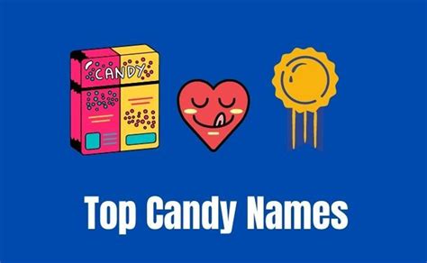 Ultimate List Of Candy Names Or Brands Start From A To Z Foodsalternative