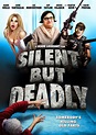 Silent But Deadly Killing Viewers with Laughs in Exclusive Trailer