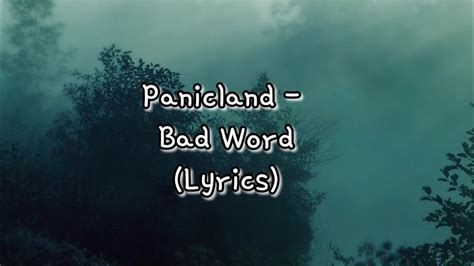 Panicland Bad Word Lyrics Youtube