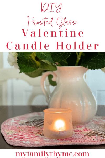 Diy Frosted Glass Valentine Candle Holder