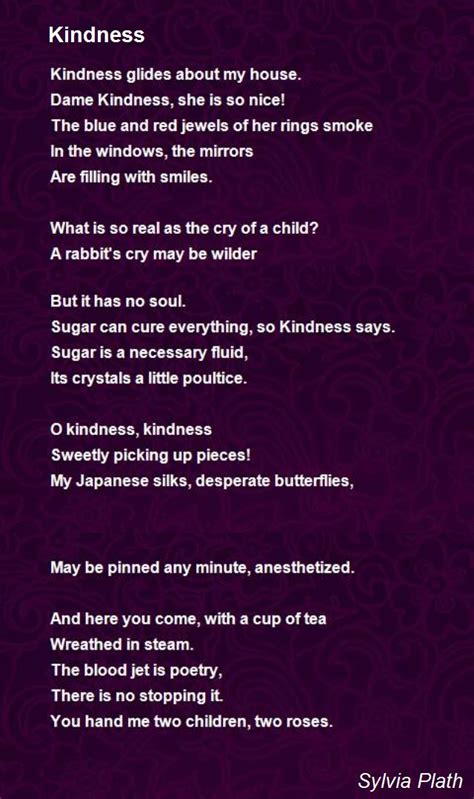 A recitation contest for canadian high schools. Kindness Poem by Sylvia Plath - Poem Hunter