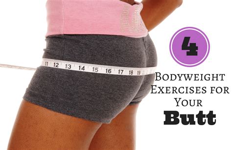 4 Bodyweight Exercises Targeting Your Butt Sparkpeople