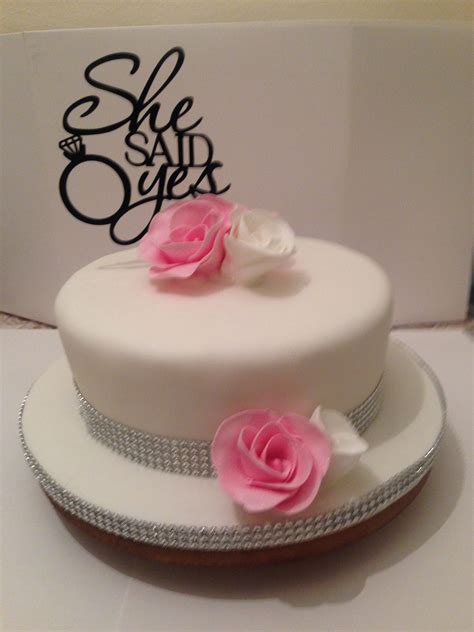 She Said Yes Engagement Cake My Cakes And Cakes