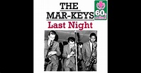 Last Night (Remastered) - Single by The Mar-Keys on Apple Music