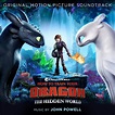 How to Train Your Dragon: The Hidden World (Original Motion Picture ...