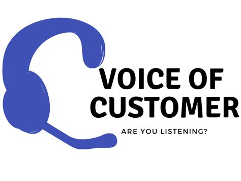 With its realistic characters and serious themes, it is. Voice of Customer — Are you Listening? | by Rajat Harlalka ...