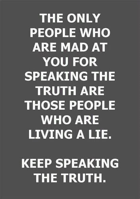 Lying Gets You No Where Liar Quotes Psychology Quotes Lies Quotes