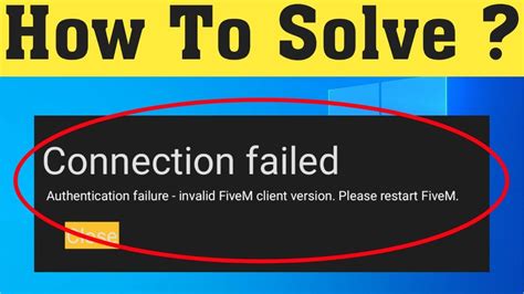 Authentication Failure Invalid Fivem Client Version Fivem Client Hot