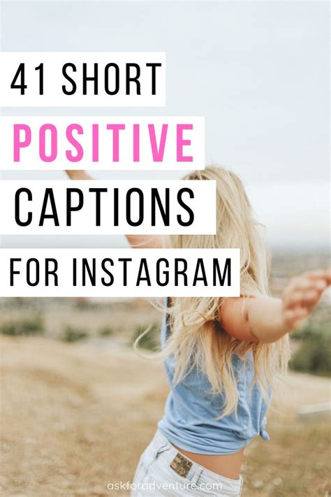 41 Short Positive Instagram Captions For Living Your Best Happy Life