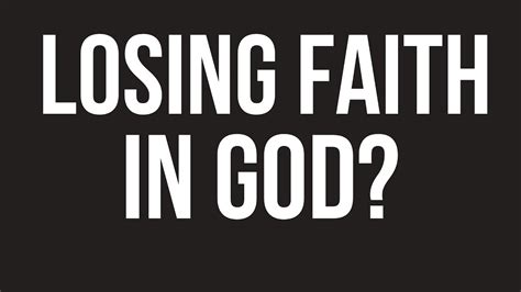 Losing Faith In God How To Overcome Doubt Youtube