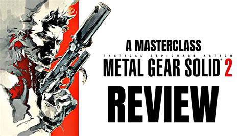 Metal Gear Solid 2 Sons Of Liberty Review Youtube