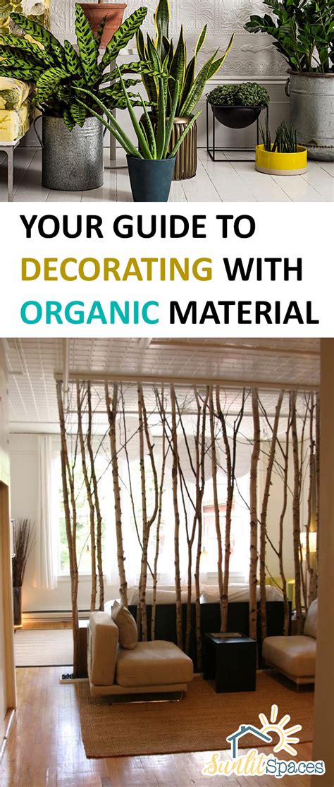 Your Guide To Decorating With Organic Material Sunlit Spaces Diy