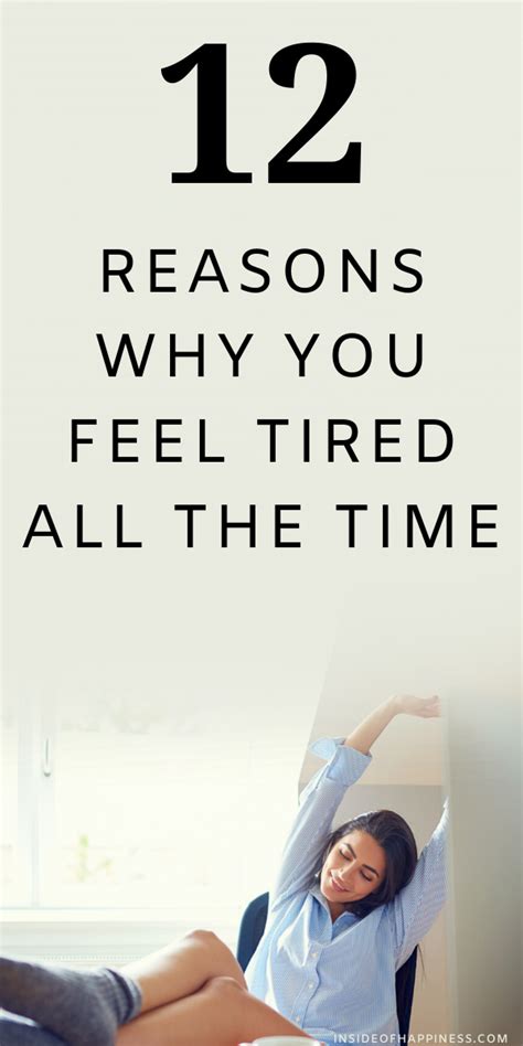 Why Do You Feel Tired All The Time These Are 12 Reasons You Are