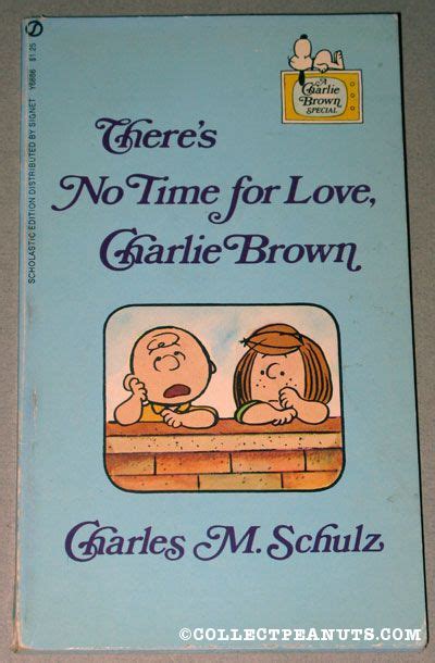 Theres No Time For Love Charlie Brown Books