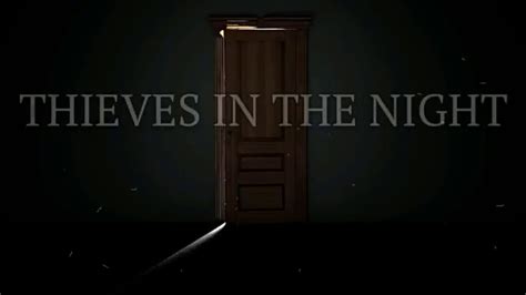 Thieves In The Night Official Release Trailer Youtube