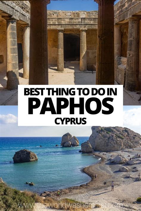 28 Best Things To Do In Paphos Cyprus The World Was Here First