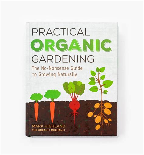 Practical Organic Gardening Lee Valley Tools