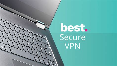The Most Secure Vpn Providers In 2024 Techradar