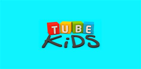 Tube Kids Home