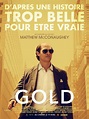 Gold - Film (2016) - SensCritique