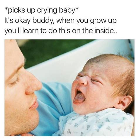 Crying Baby Funny Baby Memes Funny Babies Baby Memes
