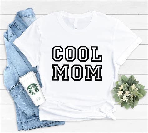 Mom Shirt Cool Mom T Shirt Cute Mom Tee Mom T Etsy