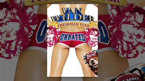 Van Wilder Freshman Year Youtube