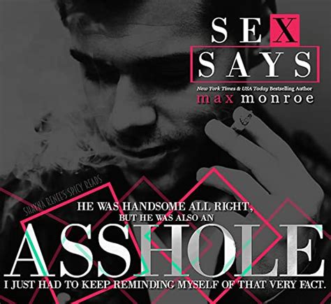Sex Says By Max Monroe Goodreads