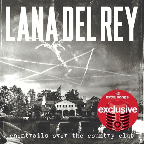Image Gallery For Lana Del Rey Chemtrails Over The Country Club Music