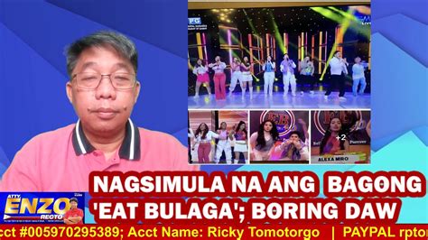 Nagsimula Na Ang Bagong Eat Bulaga Boring Daw Youtube