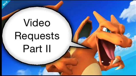 Video Requests Part 2 Pokemon And Stages Super Smash Bros 4 3ds And Wii U Youtube