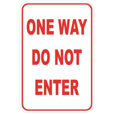 One Way Do Not Enter Aluminum Sign Winmark Stamp And Sign