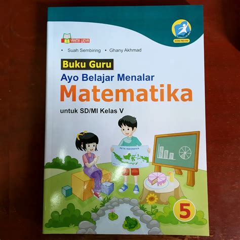 Jual Buku Guru Siswa Ayo Belajar Menalar Matematika Sd Kelas 5 Kurikulum 2013 Revisi Shopee