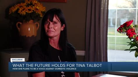 I Do Deserve Happiness Tina Talbot Gives First Interview Since Being