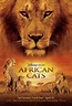 African Cats: Kingdom of Courage (2011) - FilmAffinity
