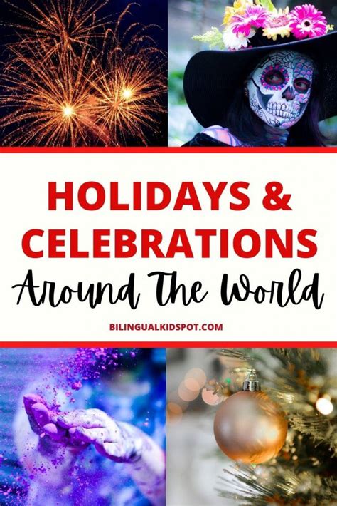 15 Most Popular Holidays Around The World And Global Celebrations Holidays Around The World