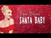 Gwen Stefani - Santa Baby (Lyric Video) - YouTube