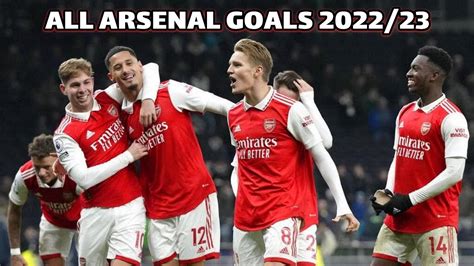 All 54 Arsenal Goals 202223 So Far Youtube