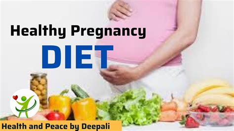 healthy diet in pregnancy what to eat and what to avoid in pregnancy healthy pregnancy youtube