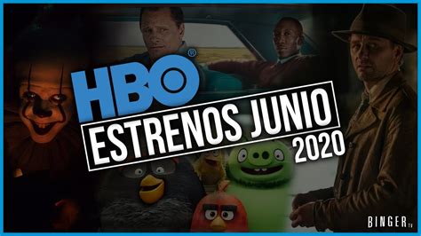 Hbo go, la plataforma de streaming, empieza este mes de abril con nuevas series y películas en méxico. ESTRENOS HBO JUNIO 2020 | Series y Películas - YouTube