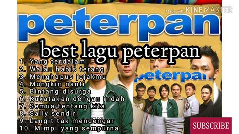 Peterpan Full Best Album Pilihan Youtube