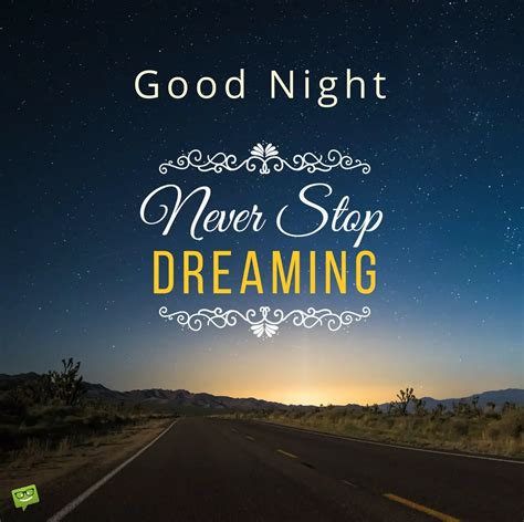 Good Night Messages For Friends Never Stop Dreaming